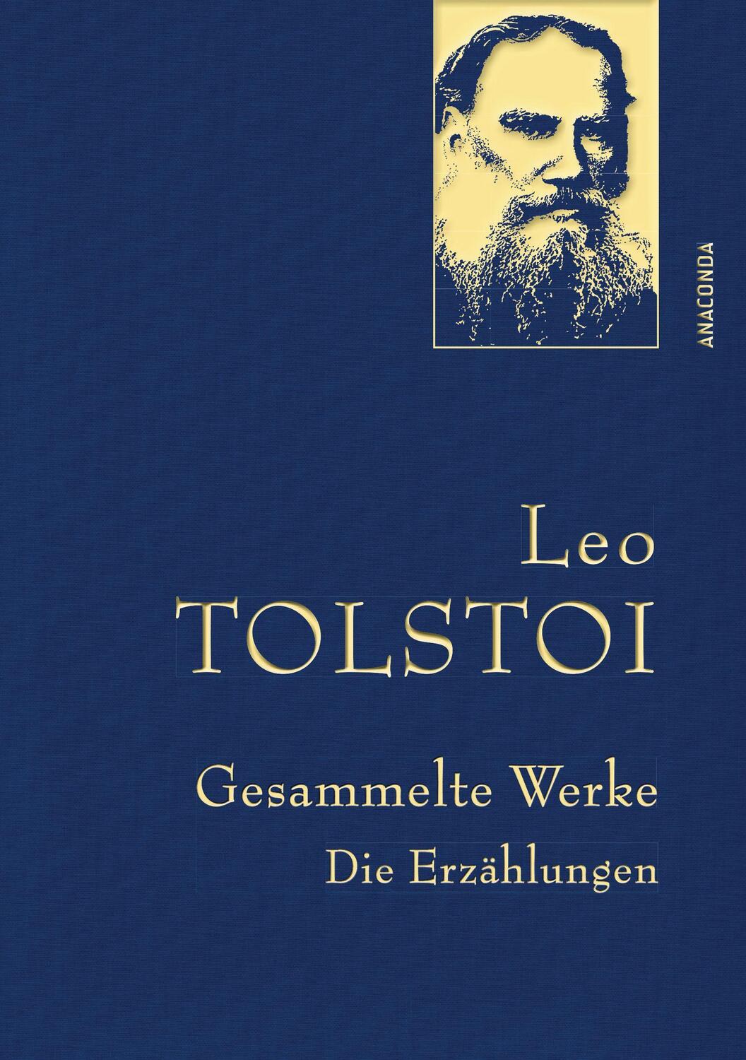 Cover: 9783730603413 | Leo Tolstoi - Gesammelte Werke. Die Erzählungen (Leinenausg. mit...
