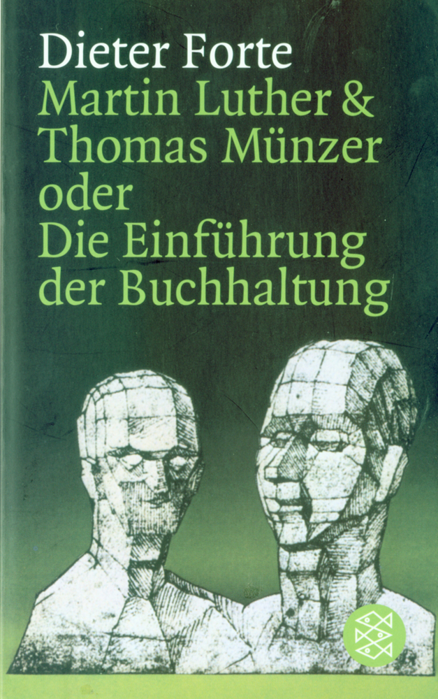 Cover: 9783596270651 | Martin Luther und Thomas Münzer oder Die Einführung der Buchhaltung