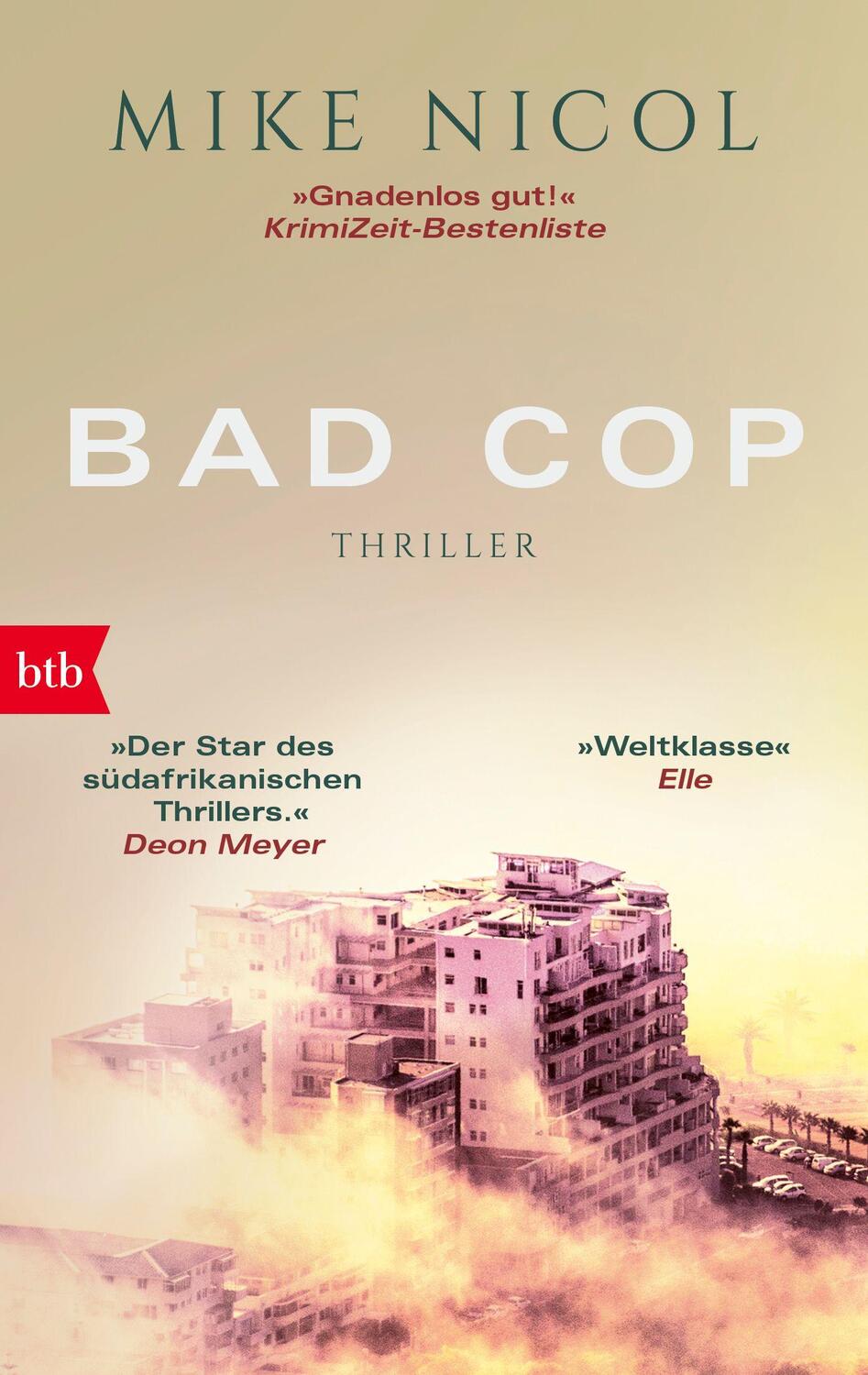 Cover: 9783442748457 | Bad Cop | Ein Kapstadt-Thriller | Mike Nicol | Taschenbuch | Deutsch