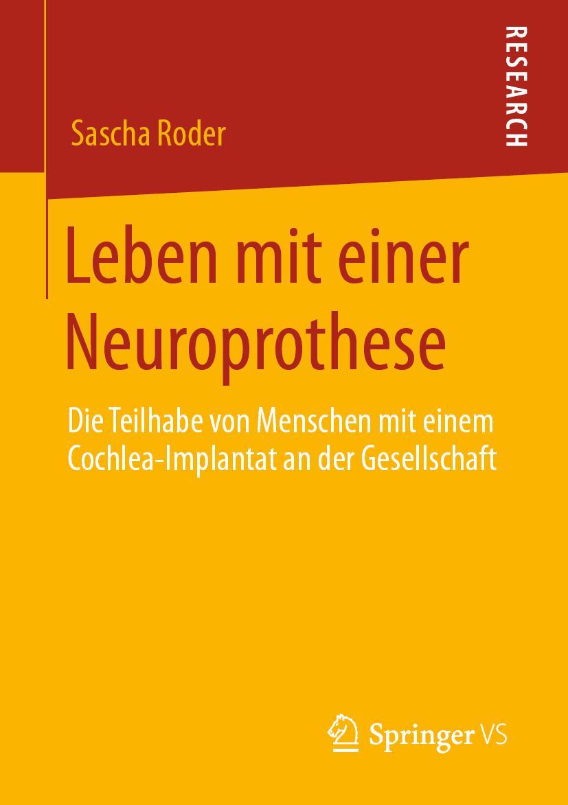 Cover: 9783658292805 | Leben mit einer Neuroprothese | Sascha Roder | Taschenbuch | XIII