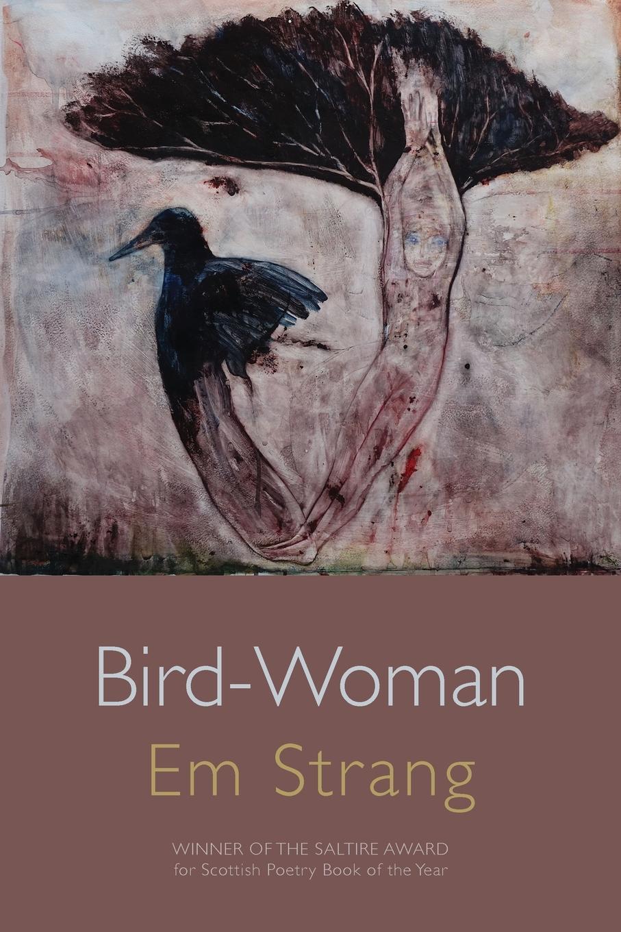 Cover: 9781848614949 | Bird-Woman | Em Strang | Taschenbuch | Paperback | Englisch | 2016