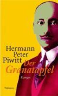 Cover: 9783835301634 | Der Granatapfel | Roman | Hermann Peter Piwitt | Buch | 214 S. | 2007