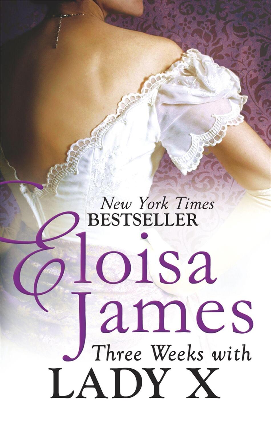 Cover: 9780749959470 | Three Weeks With Lady X | Eloisa James | Taschenbuch | Englisch | 2014