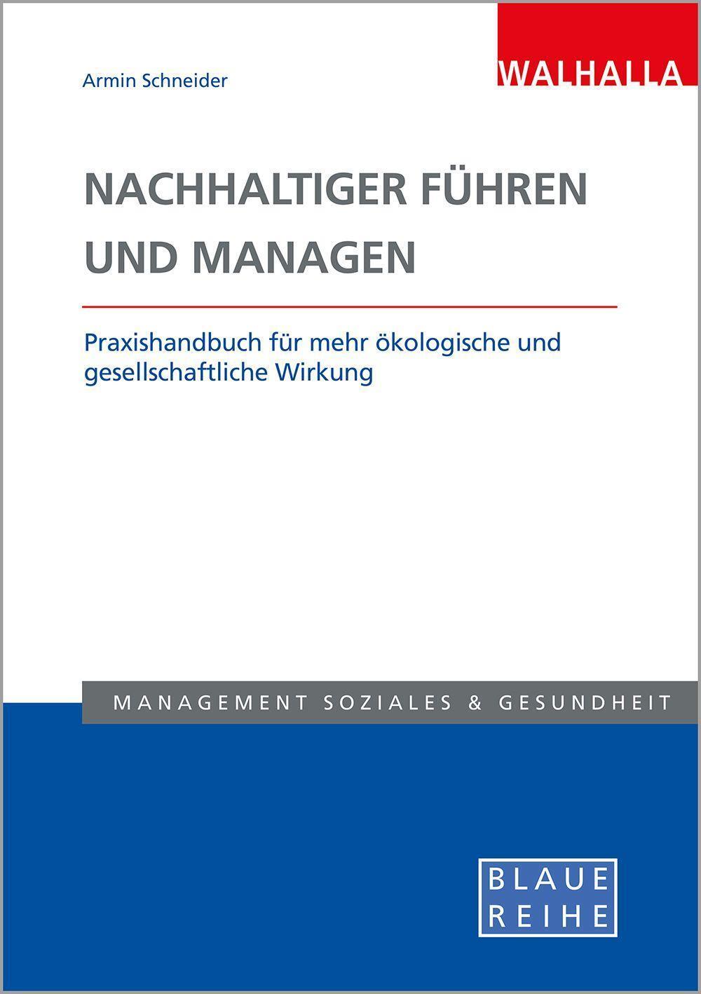 Cover: 9783802954849 | Nachhaltiger führen und managen | Armin Schneider | Taschenbuch | 2023