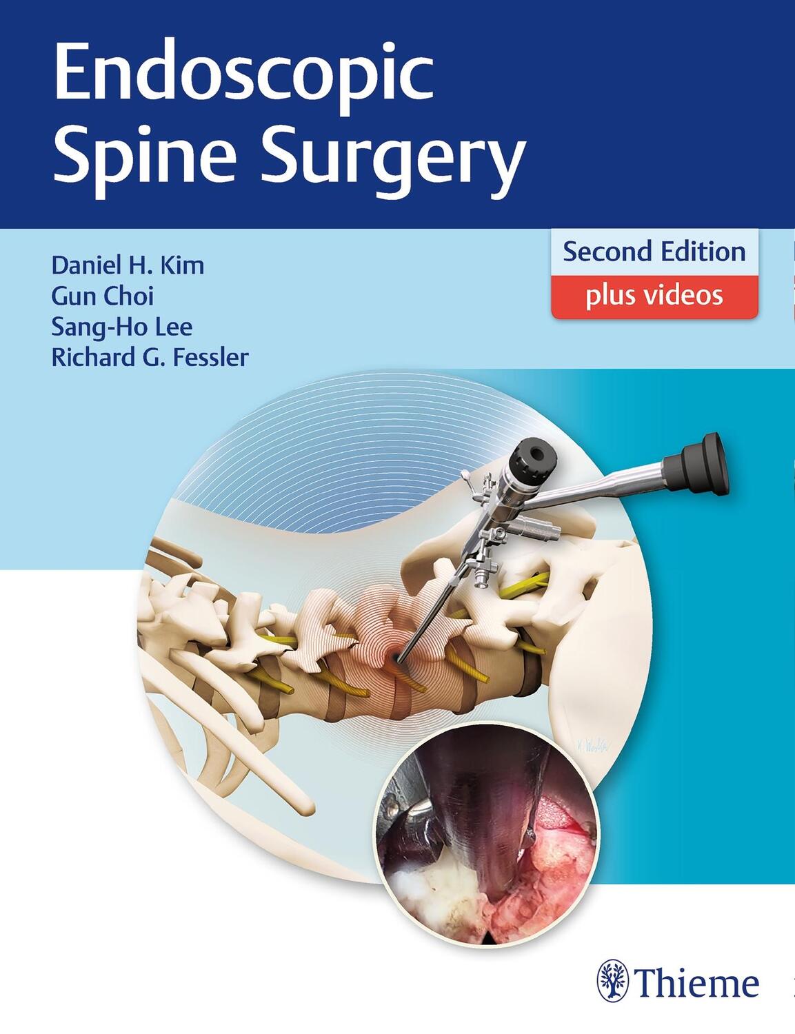 Cover: 9781626232648 | Endoscopic Spine Surgery | Daniel H. Kim (u. a.) | Buch | 512 S.
