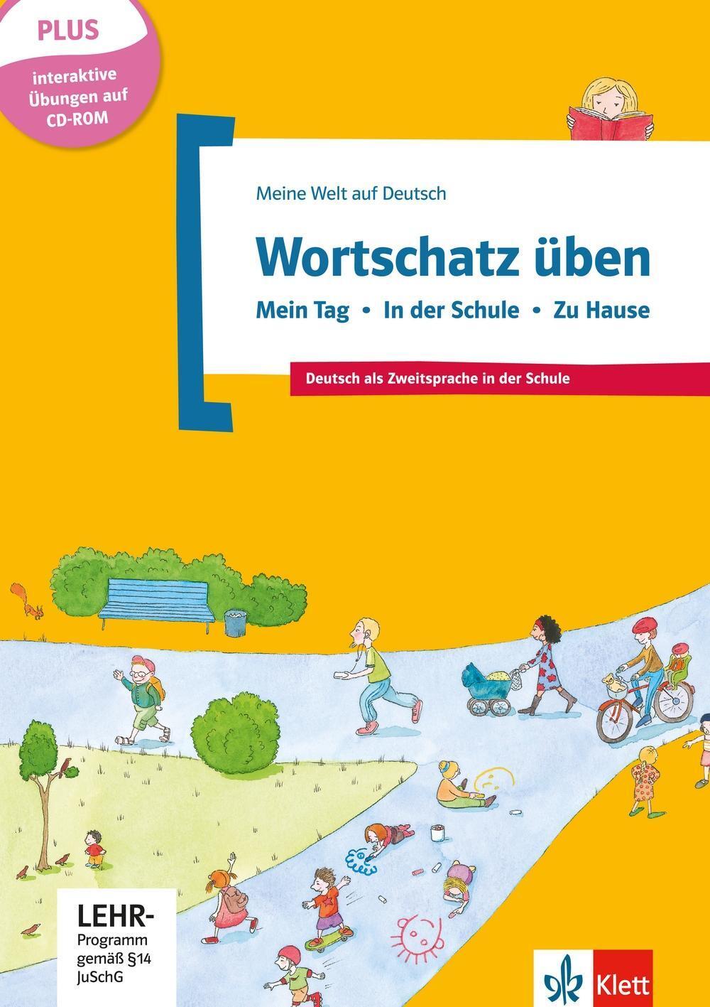 Cover: 9783126748940 | Wortschatz üben: Mein Tag - In der Schule - Zu Hause, inkl. CD-ROM