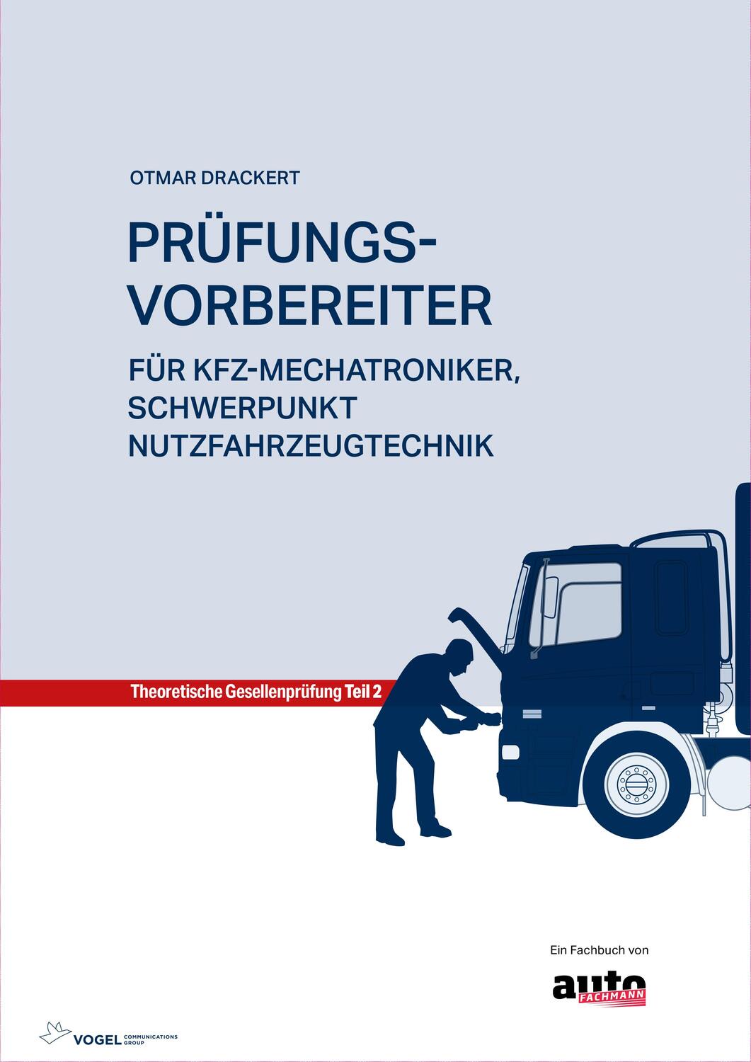 Cover: 9783834334312 | Prüfungsvorbereiter Teil 2: Für Kfz-Mechatroniker, Schwerpunkt...