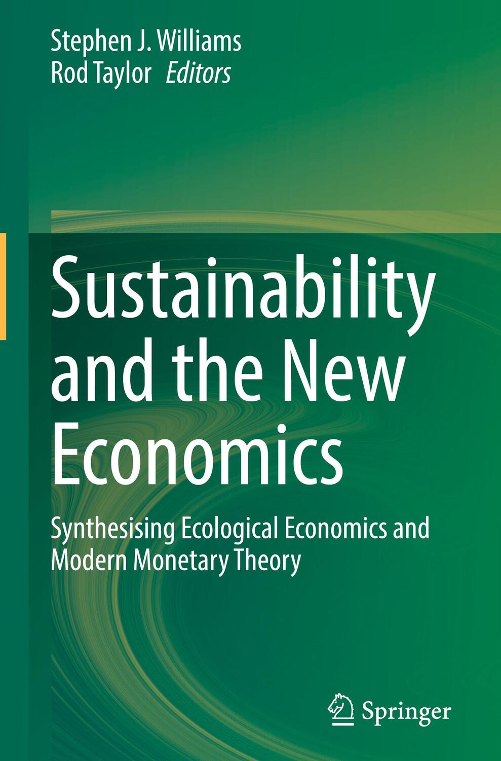 Cover: 9783030787943 | Sustainability and the New Economics | Rod Taylor (u. a.) | Buch
