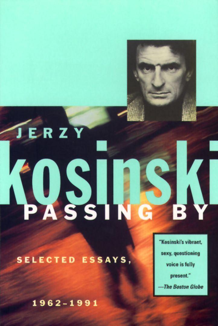 Cover: 9780802134233 | Passing by: Selected Essays, 1962-1991 | Jerzy Kosinski | Taschenbuch