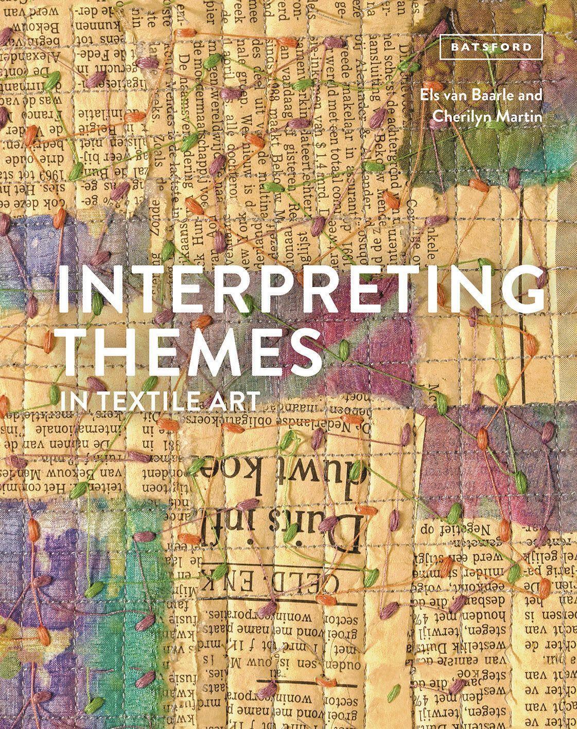 Cover: 9781849944366 | Interpreting Themes in Textile Art | Els van Baarle (u. a.) | Buch