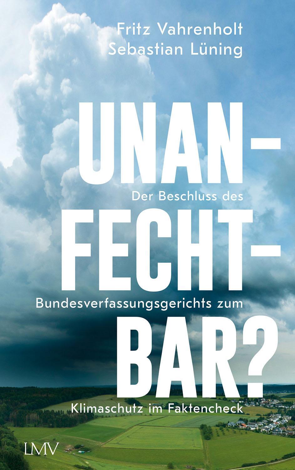 Cover: 9783784436180 | Unanfechtbar? | Fritz Vahrenholt (u. a.) | Taschenbuch | Deutsch