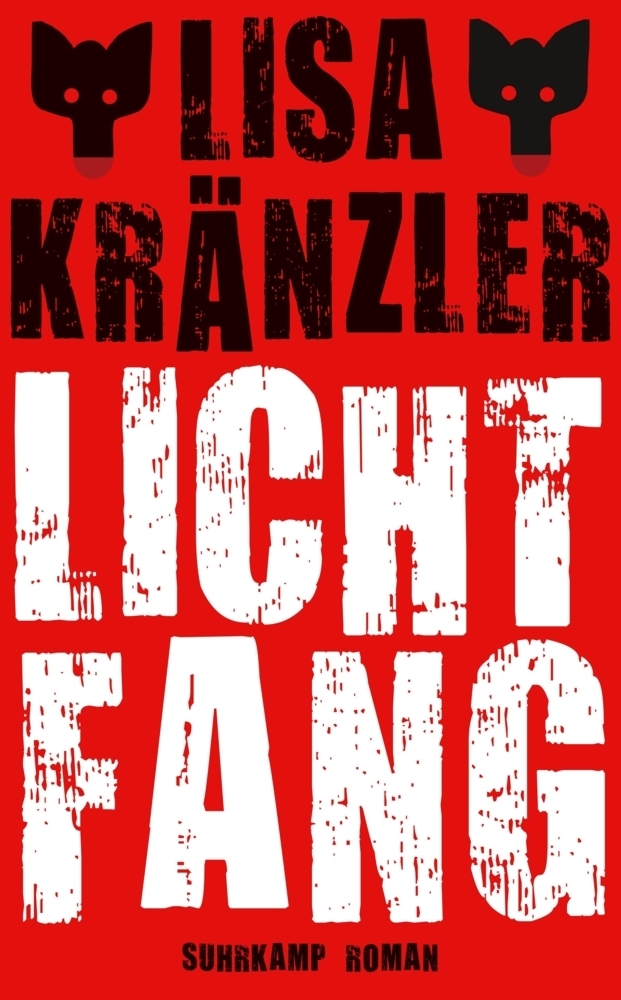 Cover: 9783518466476 | Lichtfang | Roman | Lisa Kränzler | Taschenbuch | 2016 | Suhrkamp