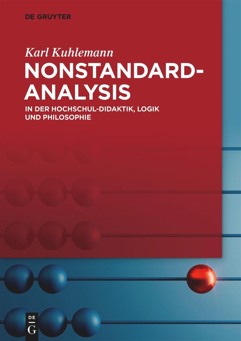 Cover: 9783111224251 | Nonstandard-Analysis | Karl Kuhlemann | Taschenbuch | XVIII | Deutsch