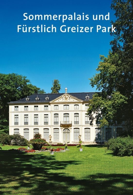 Cover: 9783422023796 | Sommerpalais und Fürstlich Greizer Park | Gotthard Brandler | Buch
