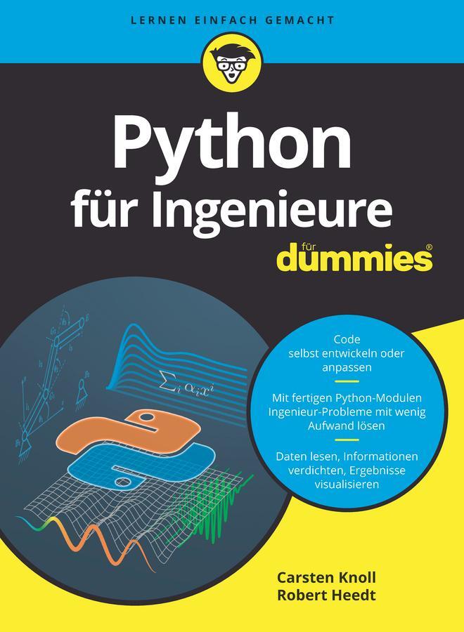 Cover: 9783527717675 | Python für Ingenieure für Dummies | Carsten Knoll (u. a.) | Buch