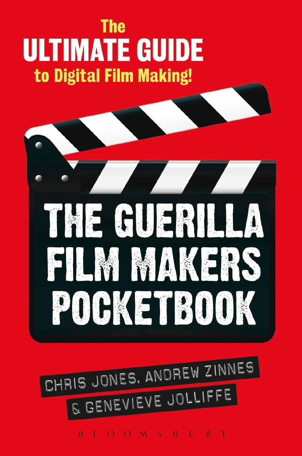 Cover: 9781441180780 | The Guerilla Film Makers Pocketbook | Chris Jones (u. a.) | Buch