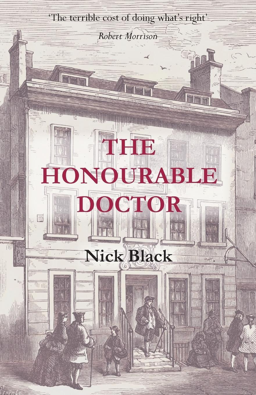 Cover: 9781803811826 | The Honourable Doctor | Nick Black | Taschenbuch | Paperback | 2022
