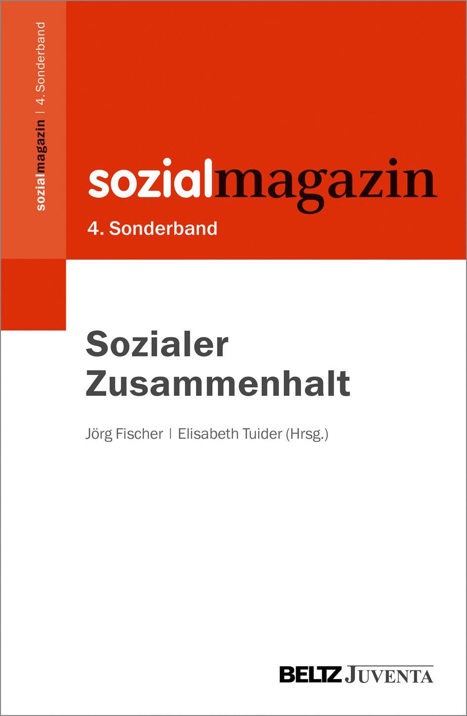 Cover: 9783779961154 | Sozialer Zusammenhalt | 4. Sonderband Sozialmagazin | Fischer (u. a.)