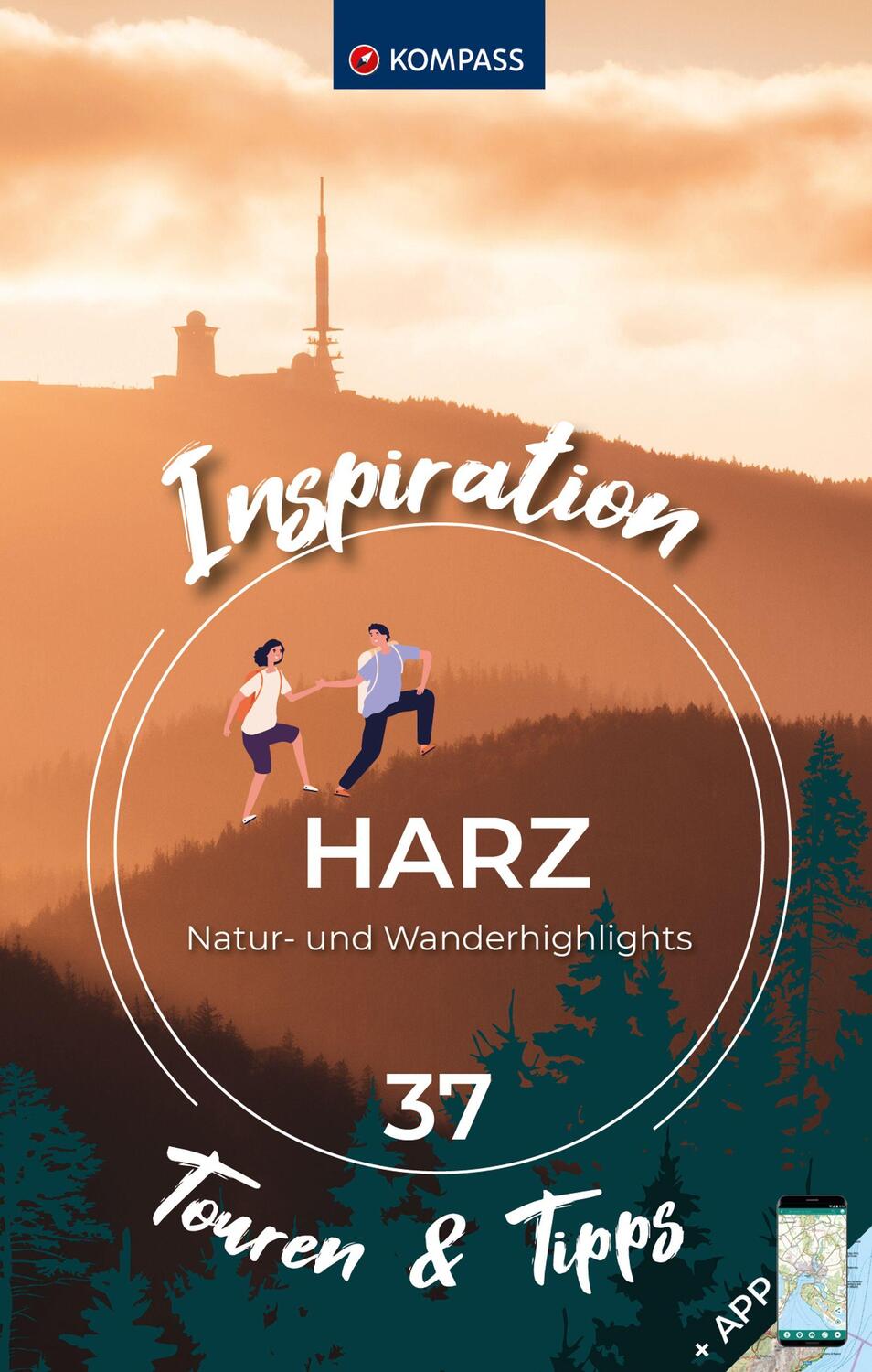 Cover: 9783991541202 | KOMPASS Inspiration Harz | 37 Natur- und Wanderhighlights | Buch