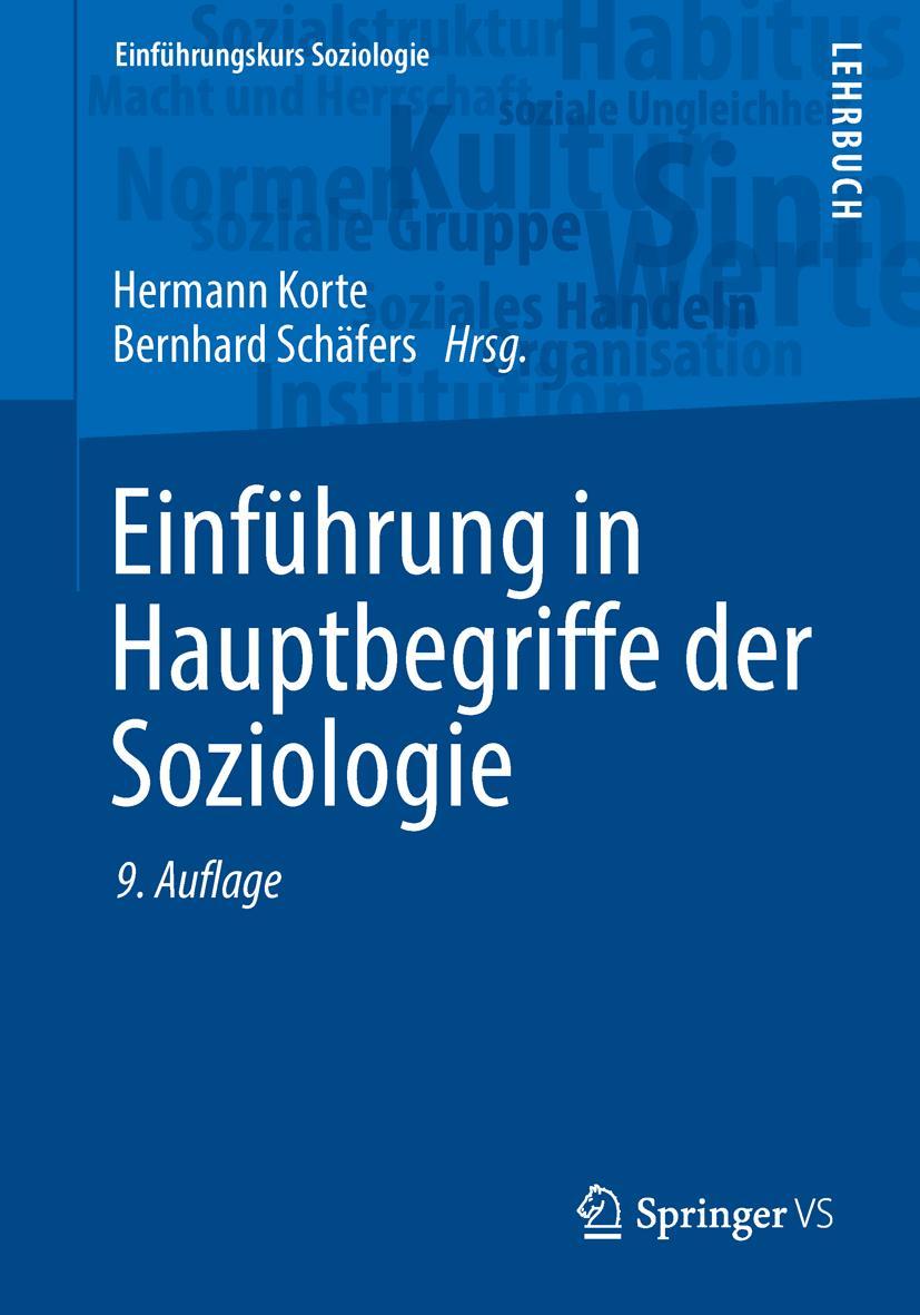 Cover: 9783658134105 | Einführung in Hauptbegriffe der Soziologie | Bernhard Schäfers (u. a.)