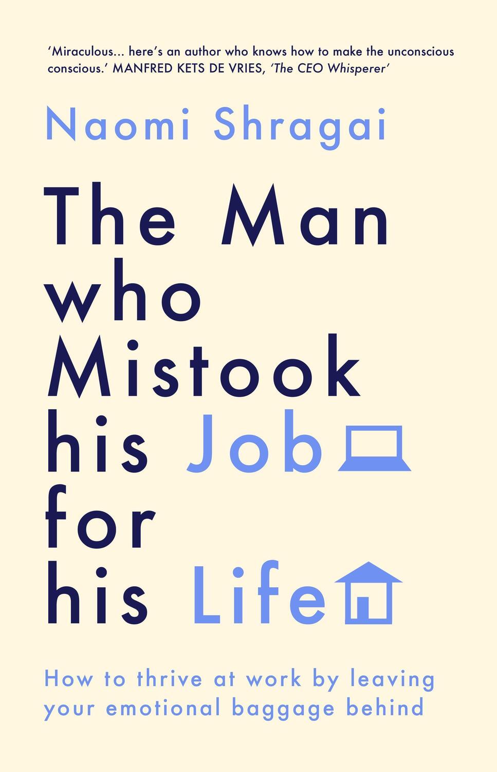 Cover: 9780753558317 | The Man Who Mistook His Job for His Life | Naomi Shragai | Taschenbuch