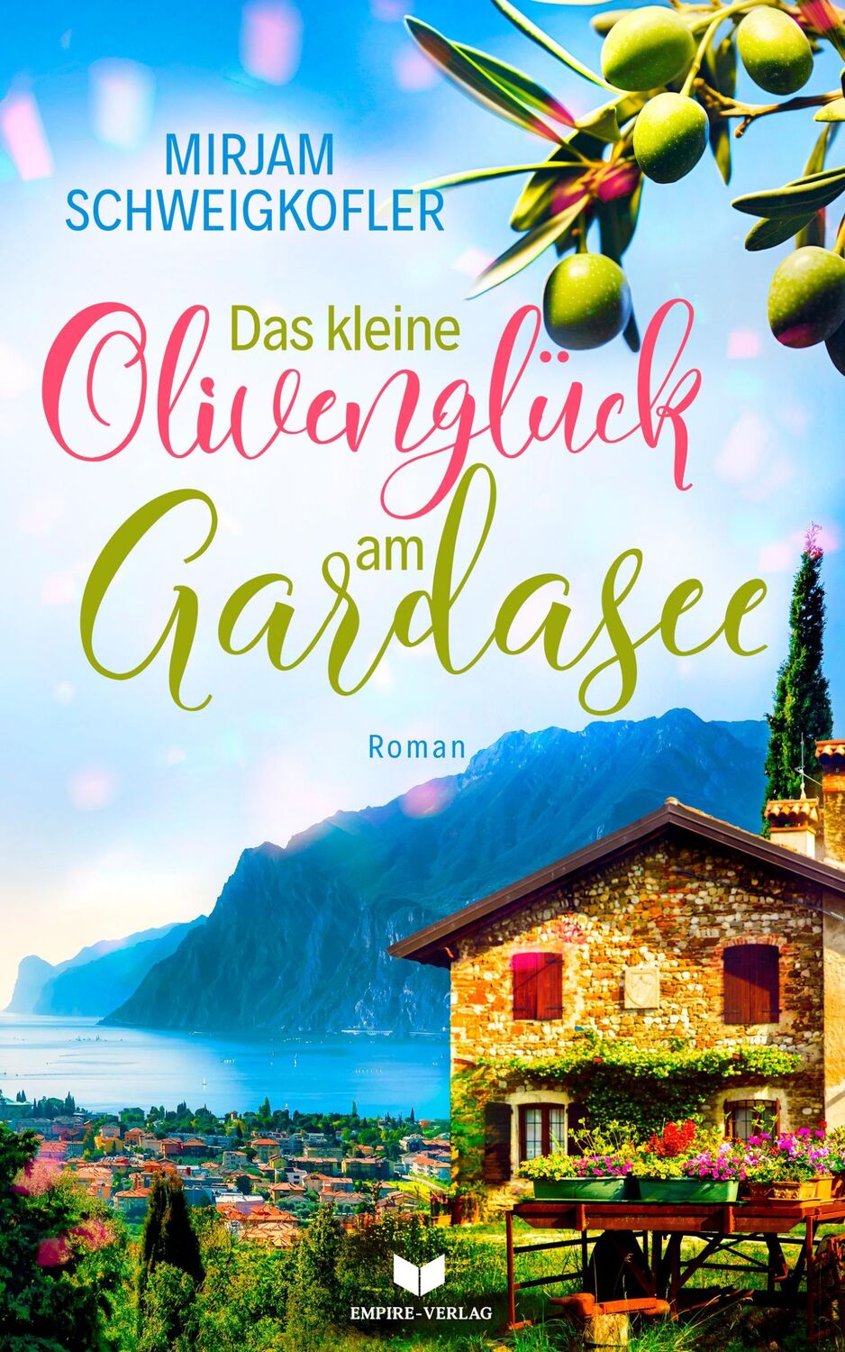 Cover: 9783989426870 | Das kleine Olivenglück am Gardasee | Mirjam Schweigkofler | Buch