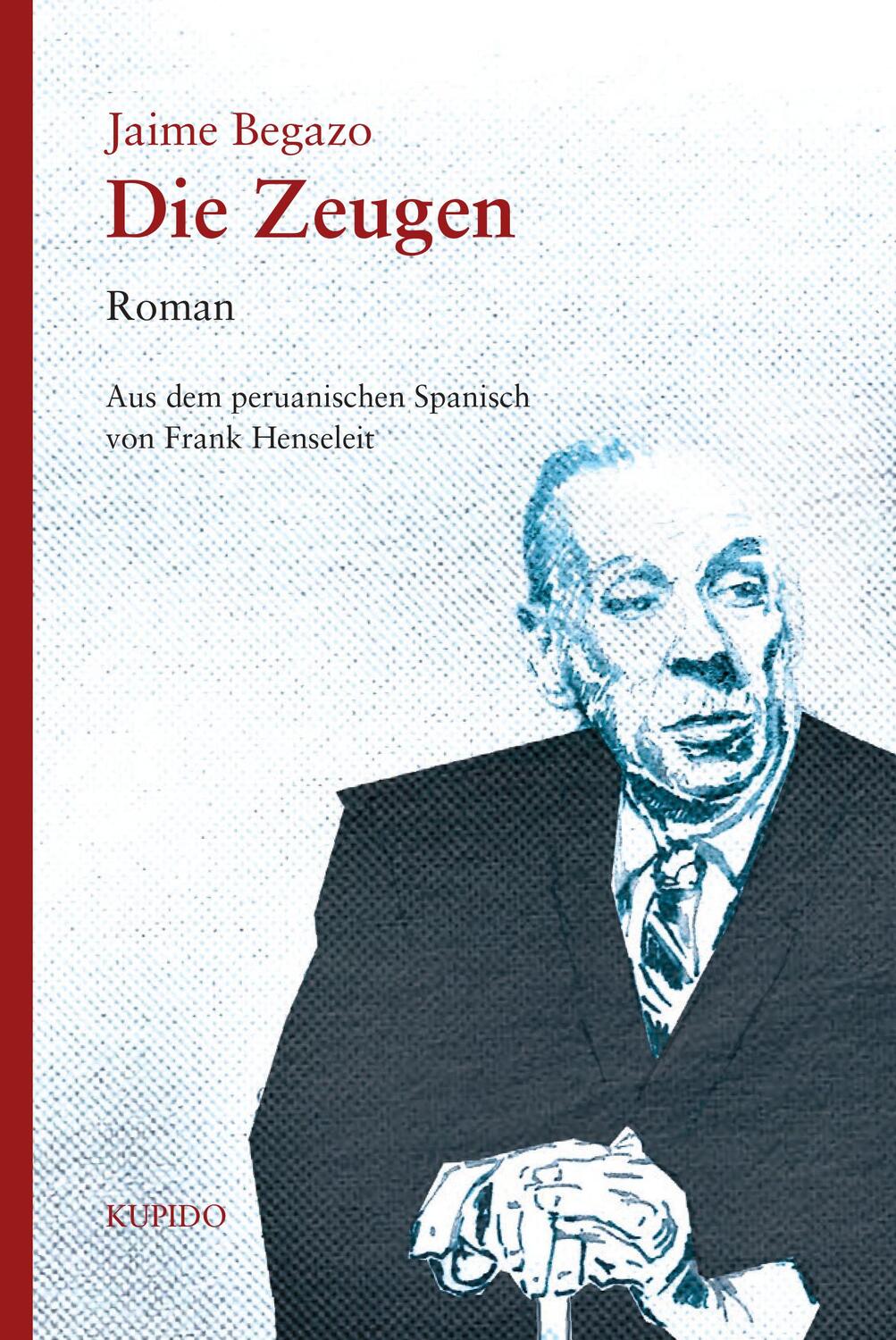 Cover: 9783966750868 | Die Zeugen | Roman | Jaime Begazo | Buch | 123 S. | Deutsch | 2020