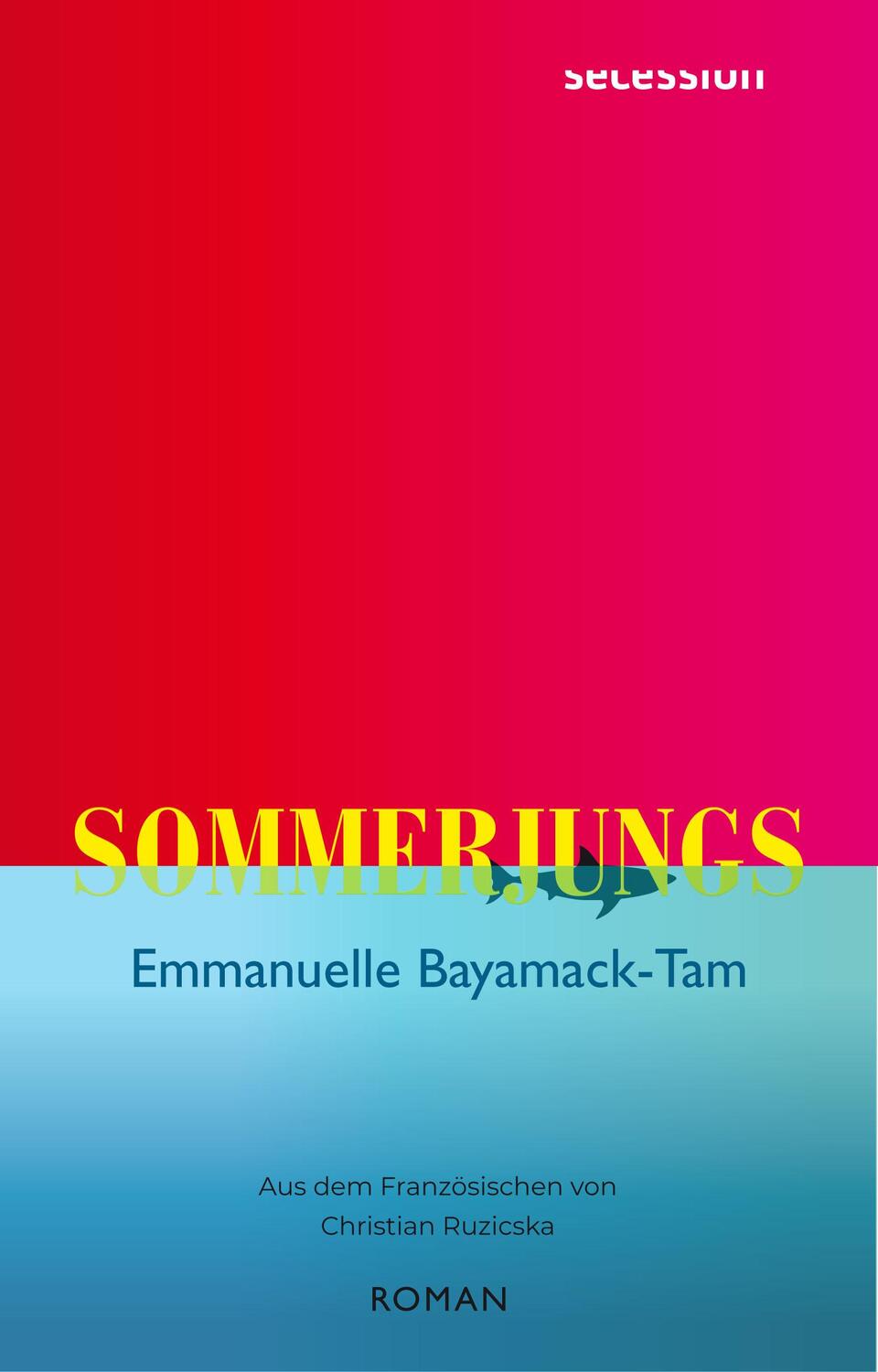 Cover: 9783907336175 | Sommerjungs | Roman | Emmanuelle Bayamack-Tam | Buch | Deutsch | 2022