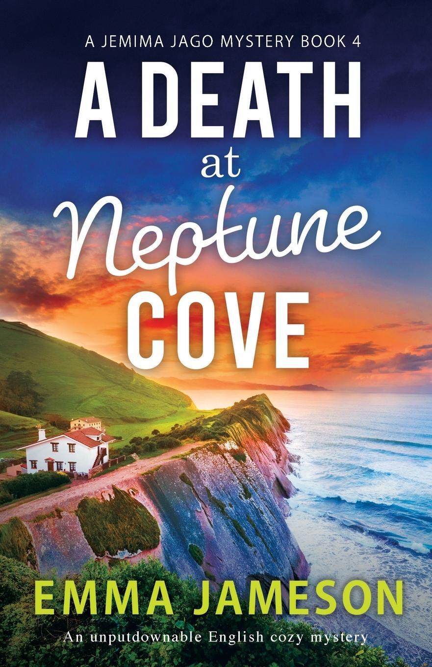 Cover: 9781803147277 | A Death at Neptune Cove | An unputdownable English cozy mystery | Buch
