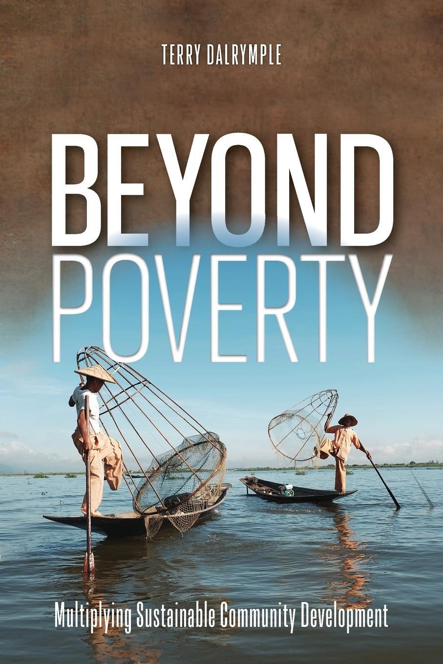 Cover: 9781645083177 | Beyond Poverty | Terry Dalrymple | Taschenbuch | Paperback | Englisch