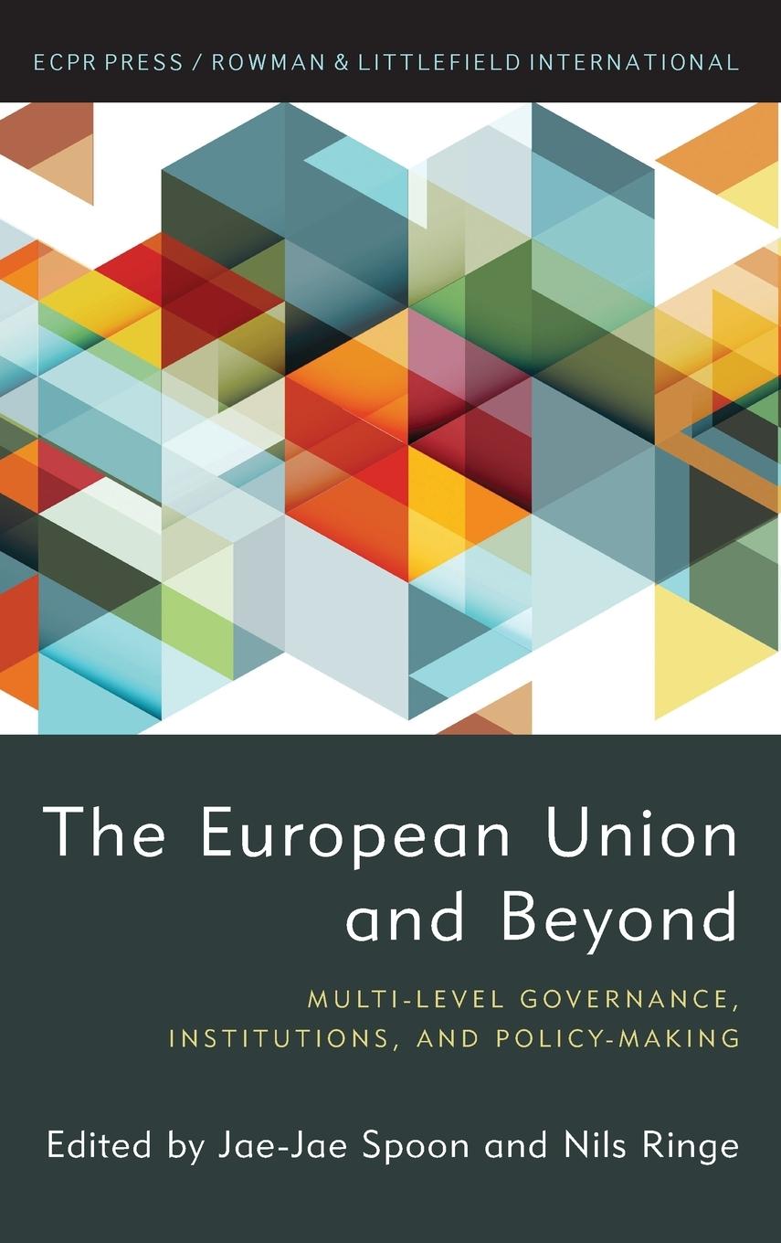 Cover: 9781785523359 | The European Union and Beyond | Jae-Jae Spoon (u. a.) | Buch | 2020