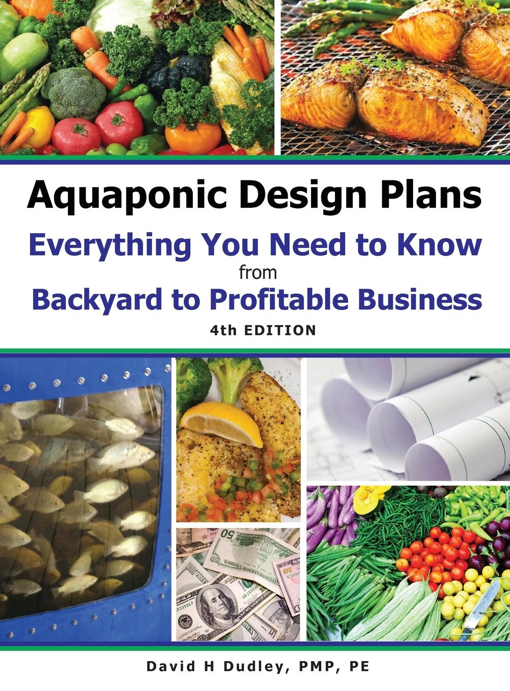 Cover: 9781684890408 | Aquaponic Design Plans Everything You Needs to Know | David H Dudley