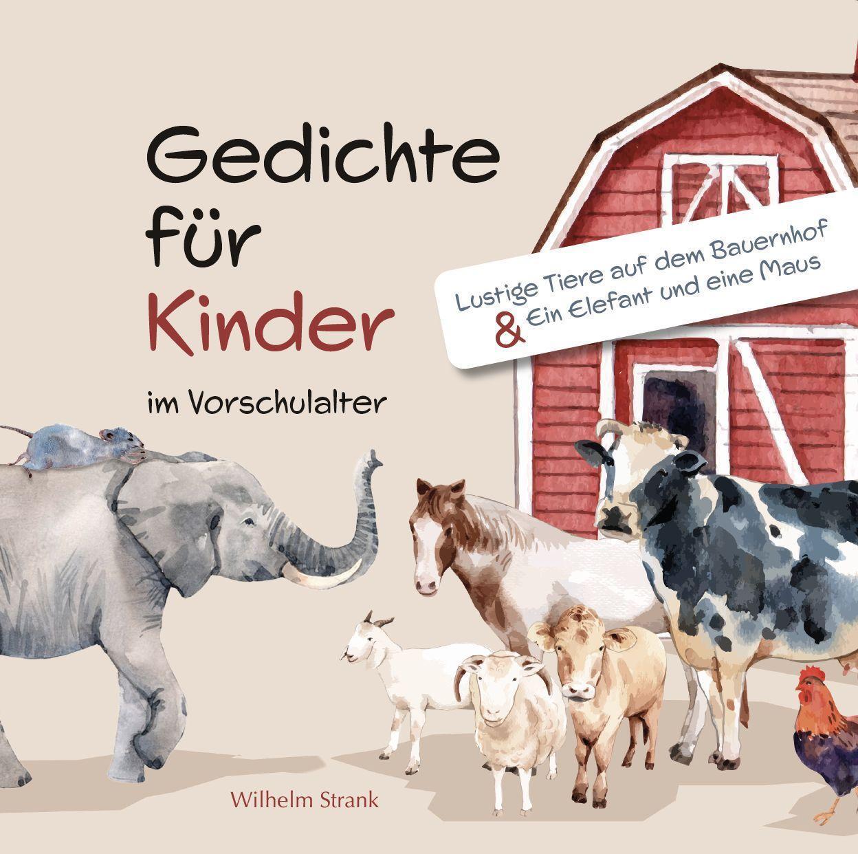 Cover: 9783962006754 | Gedichte für Kinder im Vorschulalter | Wilhelm Strank | Taschenbuch