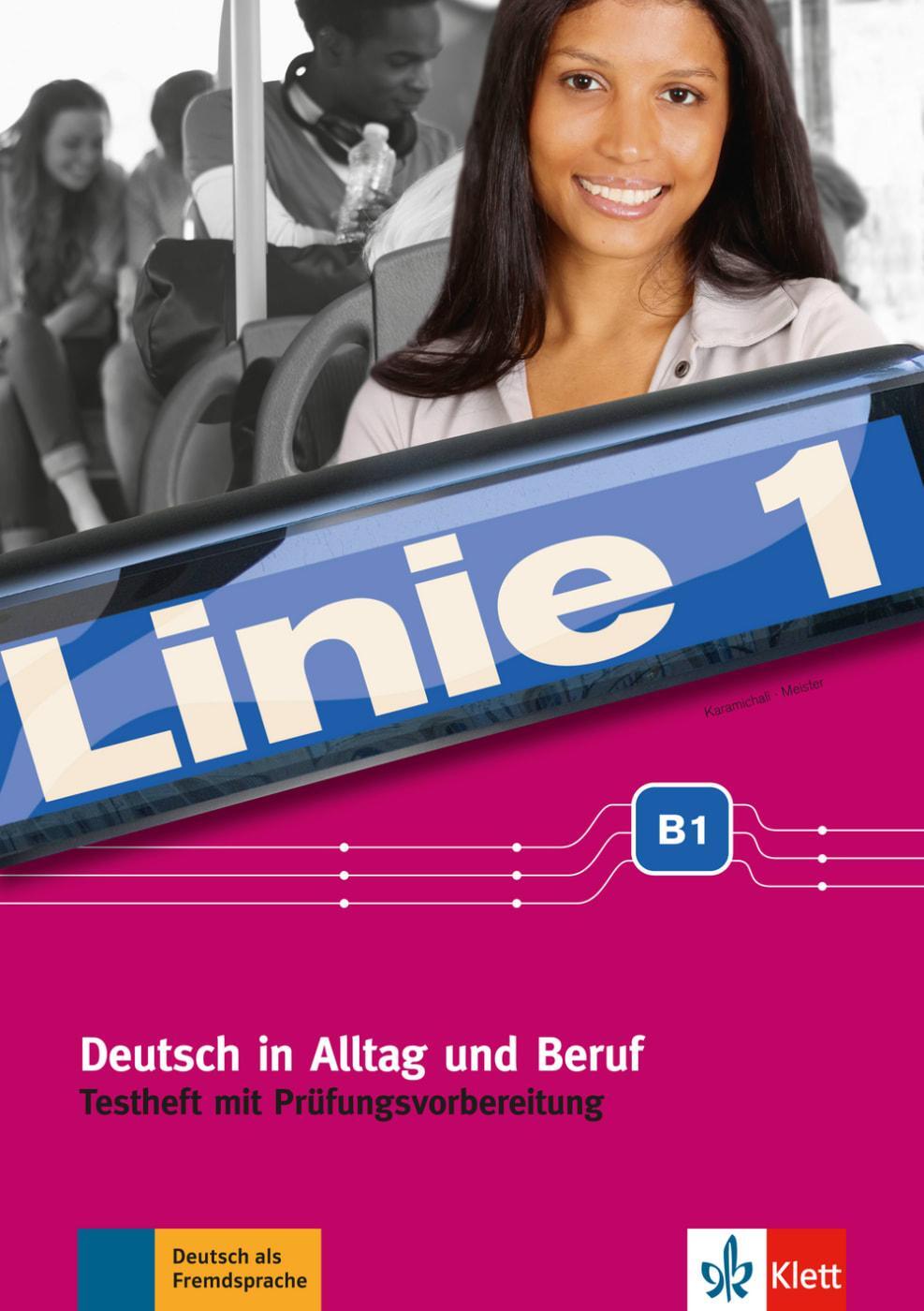 Cover: 9783126070997 | Linie 1 B1. Testheft mit Audio-CD | Ekaterini Karamichali (u. a.)