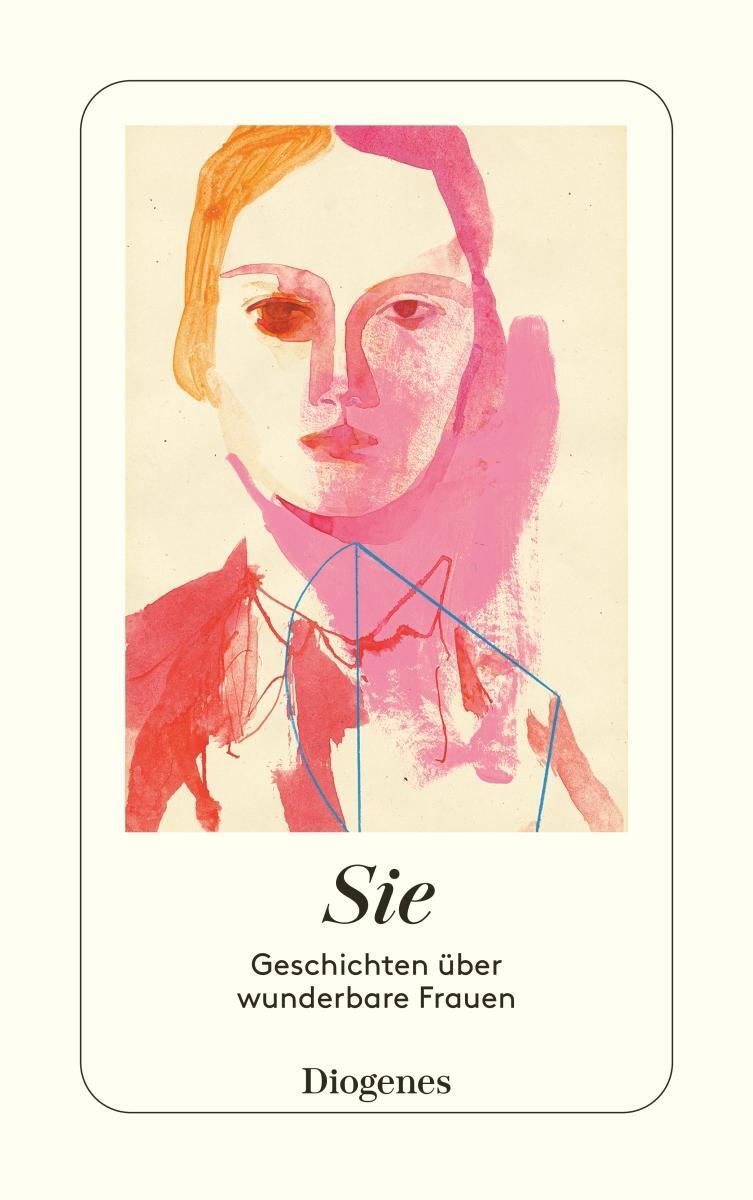 Cover: 9783257246933 | Sie | Geschichten über wunderbare Frauen | Marie Hesse | Taschenbuch
