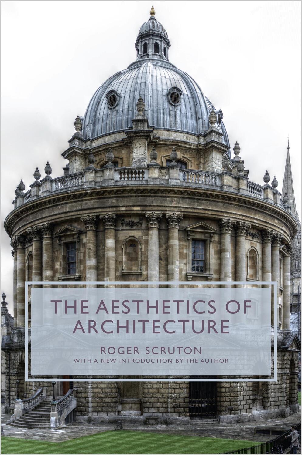 Cover: 9780691158334 | The Aesthetics of Architecture | Roger Scruton | Taschenbuch | 2013