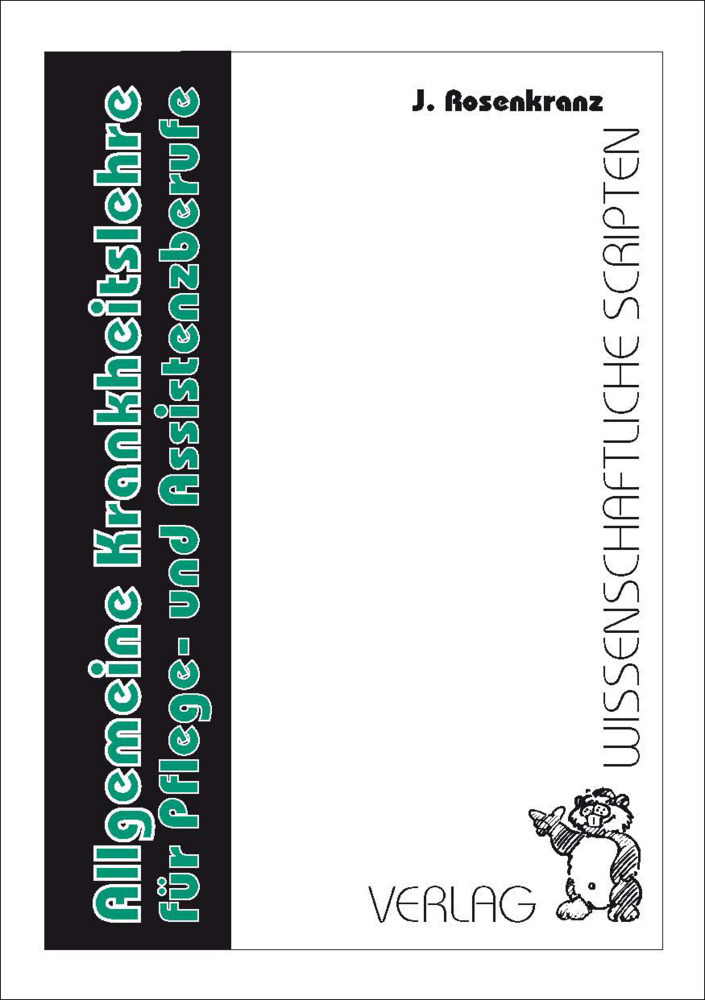 Cover: 9783928921367 | Allgemeine Krankheitslehre für Pflege und Assistenzberufe | Rosenkranz