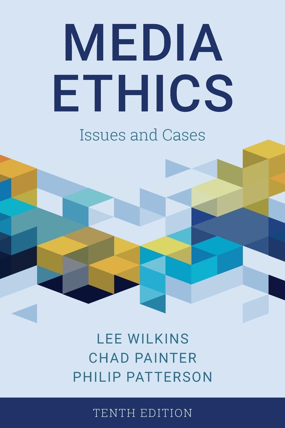 Cover: 9781538142370 | Media Ethics | Issues and Cases | Lee Wilkins (u. a.) | Taschenbuch