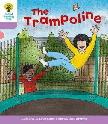 Cover: 9780198483816 | Oxford Reading Tree: Level 1+: Decode and Develop: The Trampoline