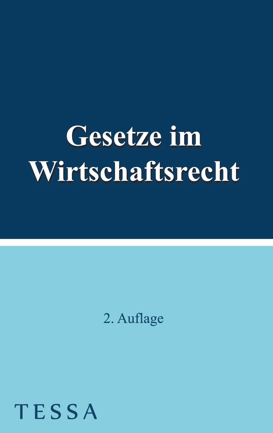 Cover: 9783947925186 | Gesetze im Wirtschaftsrecht | Christian Brenner | Taschenbuch | 2021