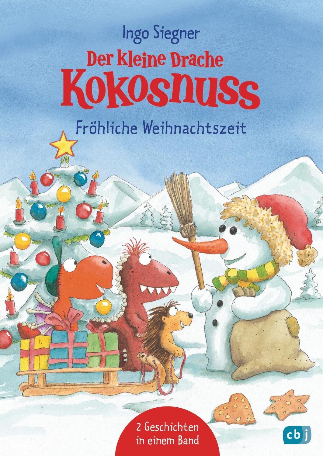 Cover: 9783570178164 | Der kleine Drache Kokosnuss - Fröhliche Weihnachtszeit | Ingo Siegner
