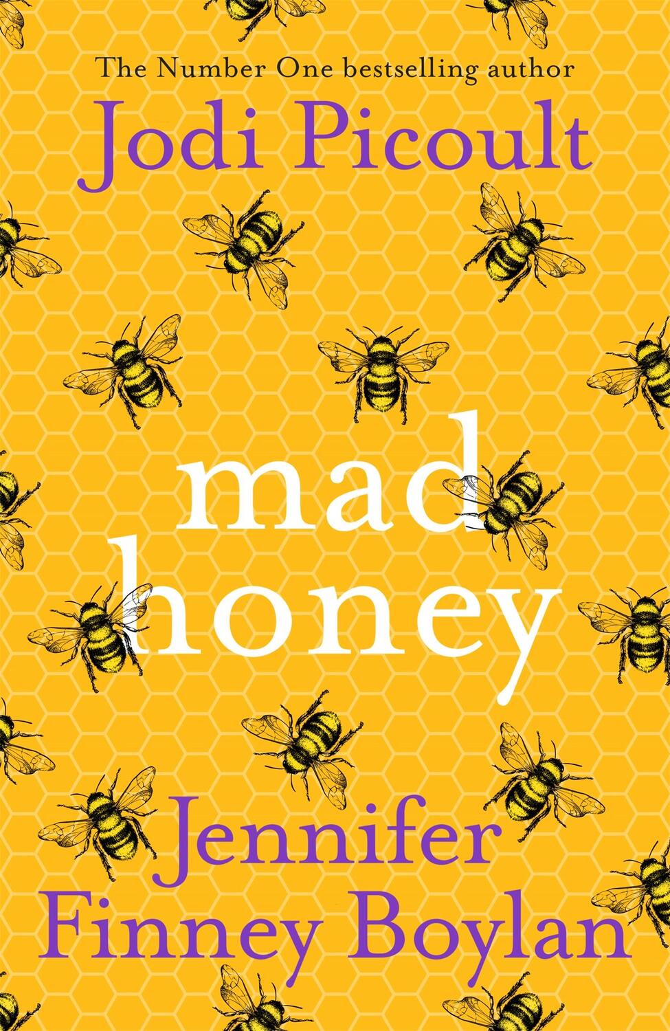 Cover: 9781473692459 | Mad Honey | Jodi Picoult (u. a.) | Buch | Gebunden | Englisch | 2022