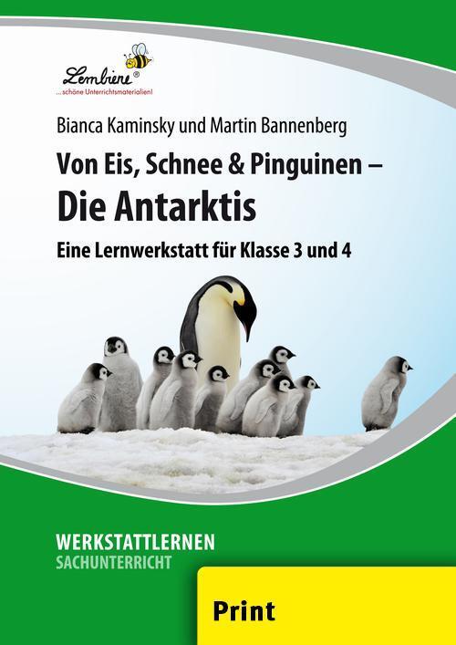 Cover: 9783869985749 | Von Eis, Schnee und Pinguinen - Die Antarktis | Bannenberg (u. a.)