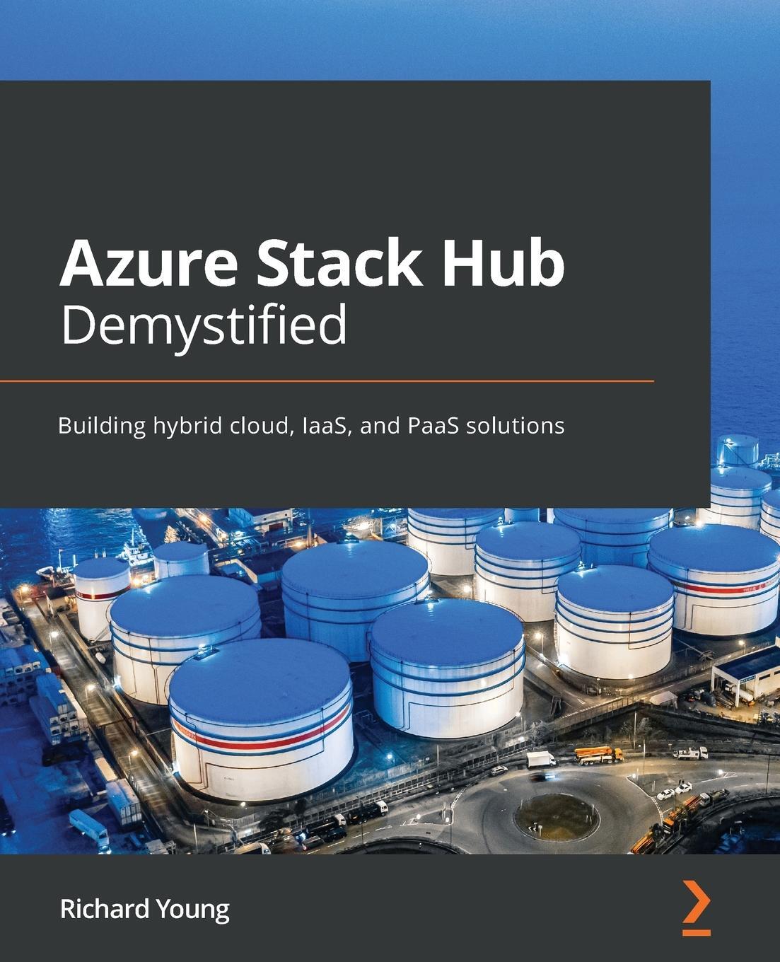 Cover: 9781801078603 | Azure Stack Hub Demystified | Richard Young | Taschenbuch | Paperback