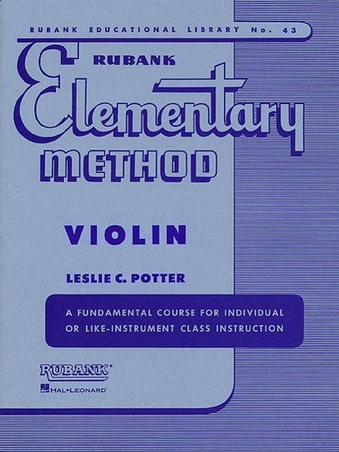 Cover: 9781423445142 | Rubank Elementary Method, Violin | Leslie C. Potter | Taschenbuch