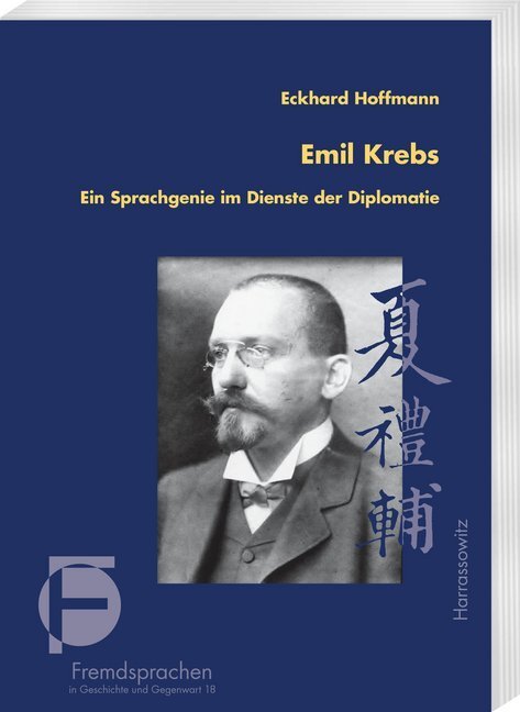Cover: 9783447107402 | Emil Krebs | Ein Sprachgenie im Dienste der Diplomatie | Hoffmann
