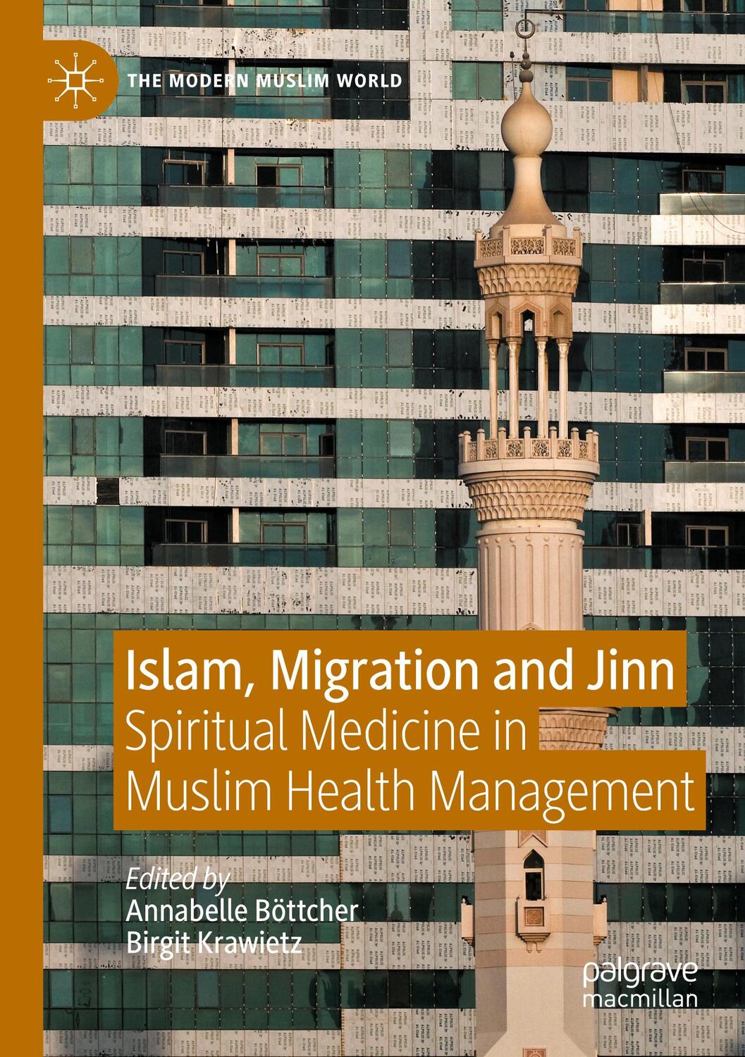 Cover: 9783030612498 | Islam, Migration and Jinn | Birgit Krawietz (u. a.) | Taschenbuch | IX