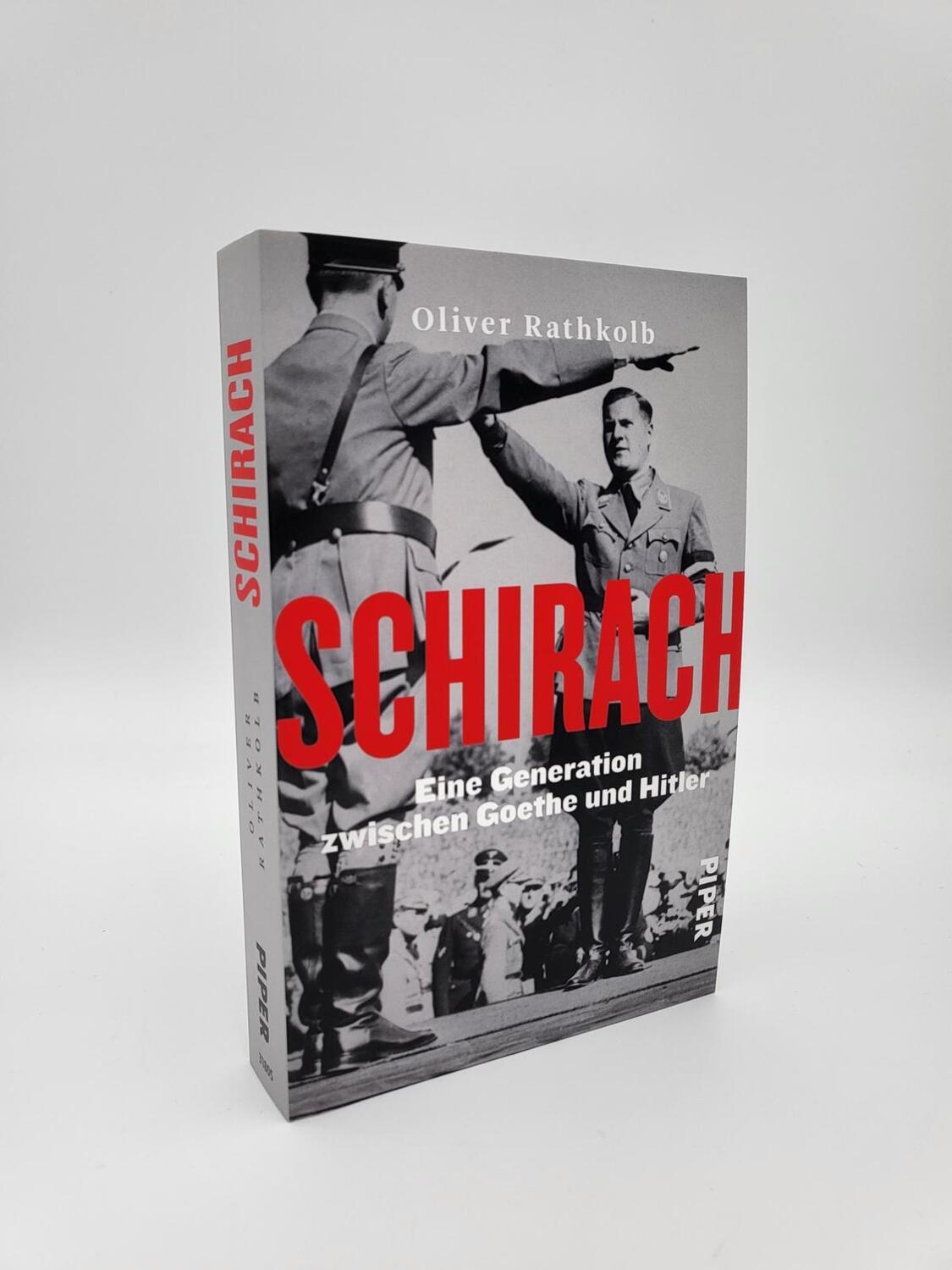 Bild: 9783492318051 | Schirach | Eine Generation zwischen Goethe und Hitler | Rathkolb