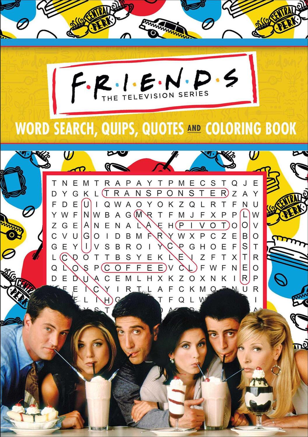 Cover: 9781645179399 | Friends Word Search, Quips, Quotes, and Coloring Book | Press | Buch