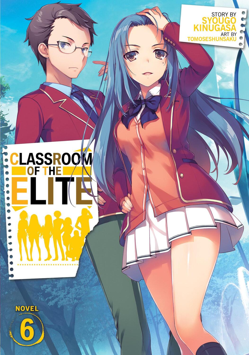 Cover: 9781645057512 | Classroom of the Elite (Light Novel) Vol. 6 | Syougo Kinugasa | Buch
